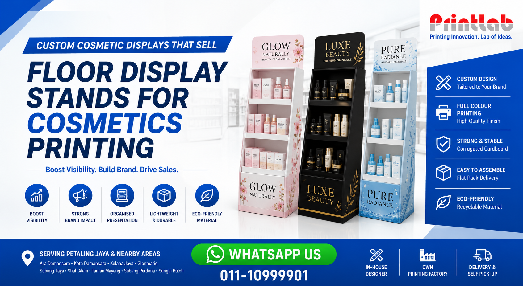 Custom Floor Display Stands for Cosmetics Printing Manufactured by Printlab Marketing Ara Damansara Petaling Jaya