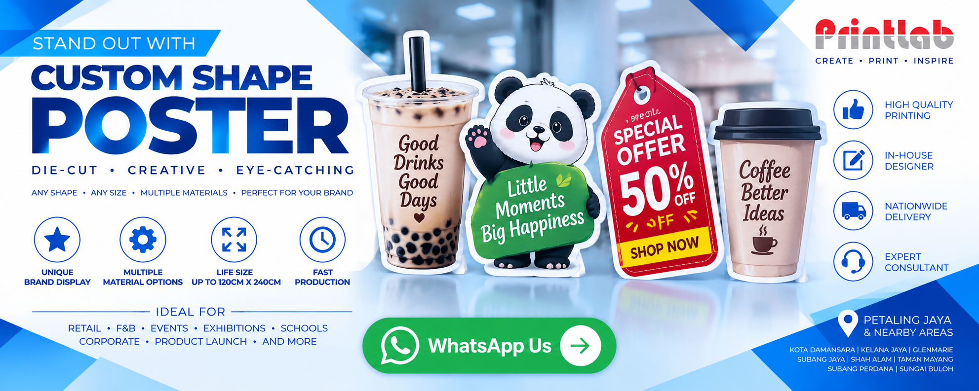 Custom Shape Die Cut Poster Printing and Standee Display by Printlab Marketing Sdn Bhd Ara Damansara Petaling Jaya