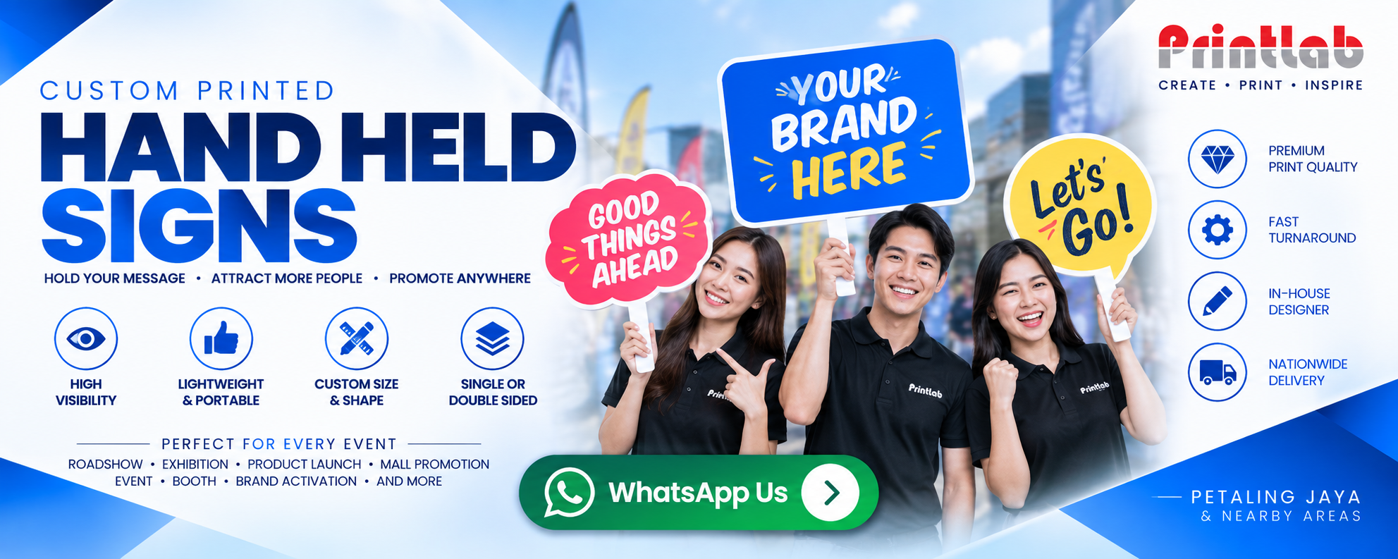 Custom Printed Hand Held Signs and Event Prop Boards by Printlab Marketing Sdn Bhd Ara Damansara Petaling Jaya
