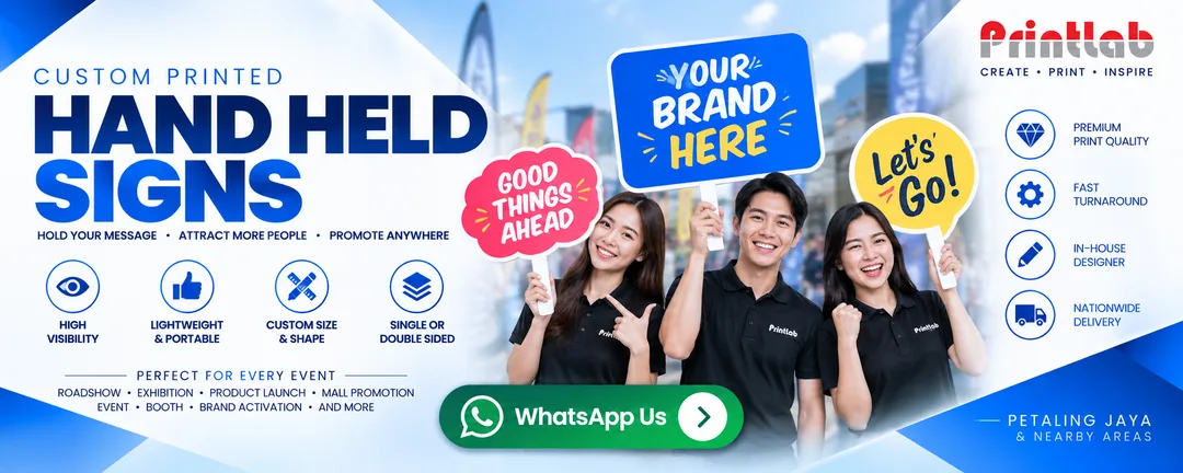Custom Printed Hand Held Signs and Event Prop Boards by Printlab Marketing Sdn Bhd Ara Damansara Petaling Jaya