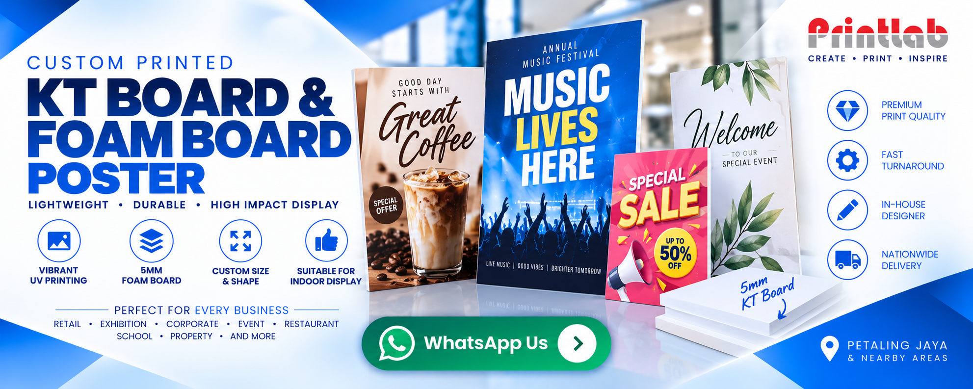Custom Printed High Density KT Board and Foam Board Posters by Printlab Marketing Sdn Bhd Ara Damansara Petaling Jaya