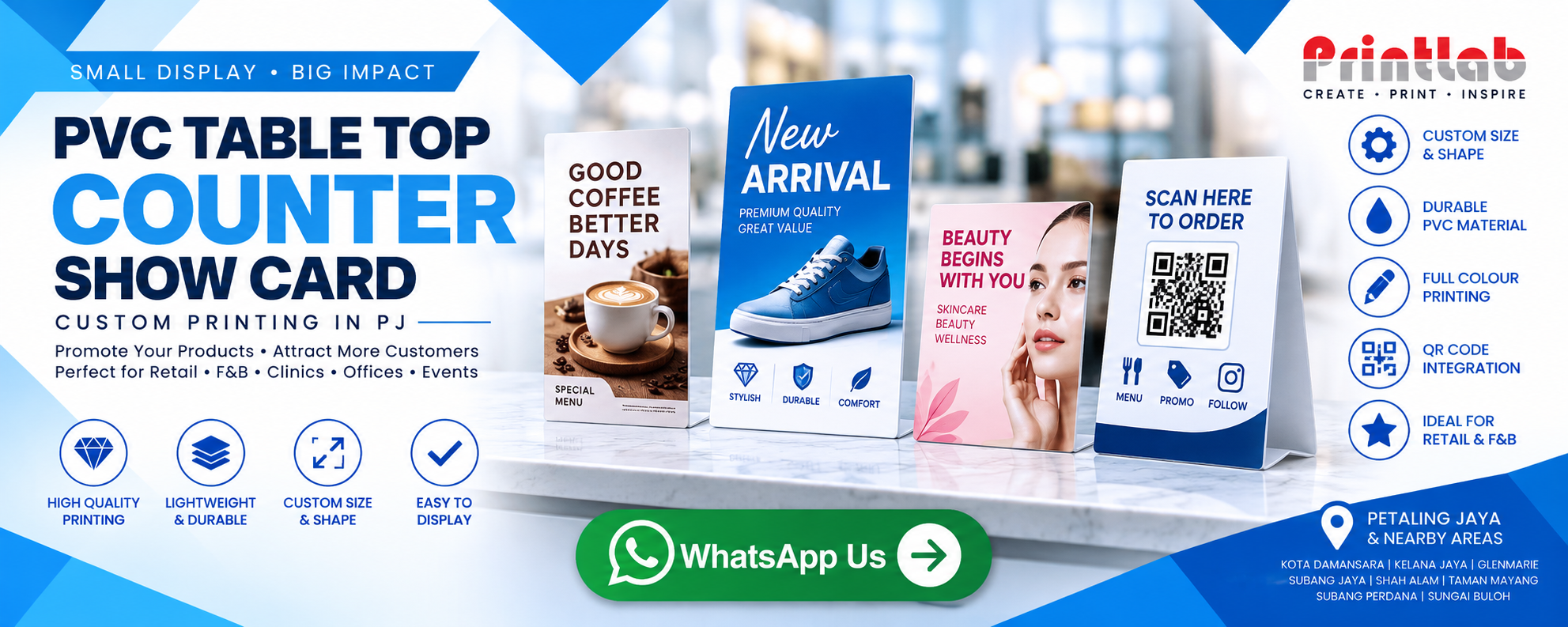 Custom Printed Rigid PVC Plastic Table Top Counter Show Card Display Signboard Manufactured by Printlab Marketing Sdn Bhd Ara Damansara Petaling Jaya