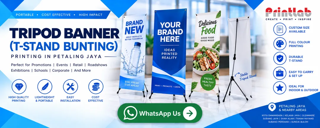 Custom Printed Double Sided Tripod Banner and T-Stand Bunting Display Manufactured by Printlab Marketing Sdn Bhd Ara Damansara Petaling Jaya