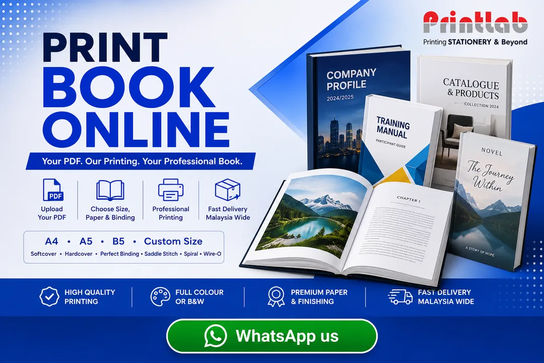 Printlab Marketing online book printing service featuring custom hardcover and softcover books, crisp interior pages, custom lamination finishes, and perfect binding produced at Ara Damansara Petaling Jaya facility.