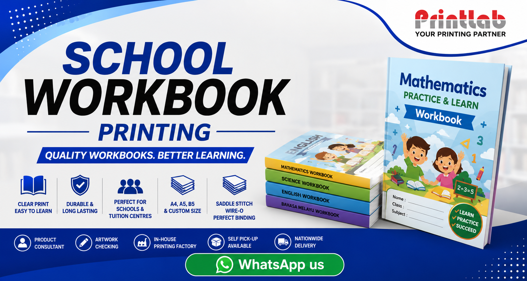 Printlab Marketing custom school workbook printing service featuring full-color art card covers, perfect binding and saddle stitching options, high-opacity inner pages, and crisp exercise layouts produced at Ara Damansara Petaling Jaya printing facility.