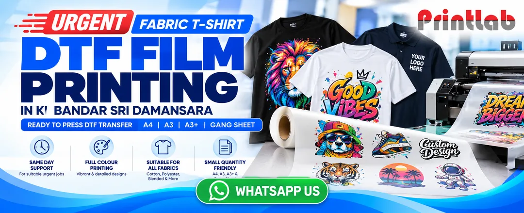 urgent-fabric-tshirt-dtf-film-printing-kl-printlab-bandar-sri-damansara