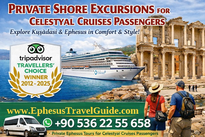 Ephesus Tours for Celestyal Cruises Passengers