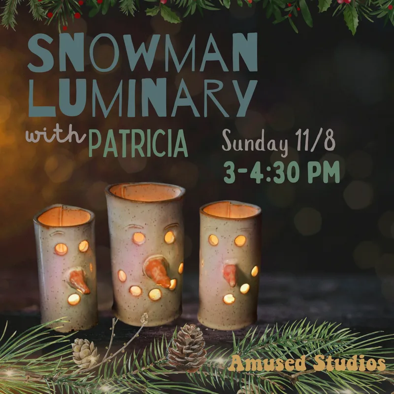 Set of Snowman Luminaries,  November 8th 3-4:30