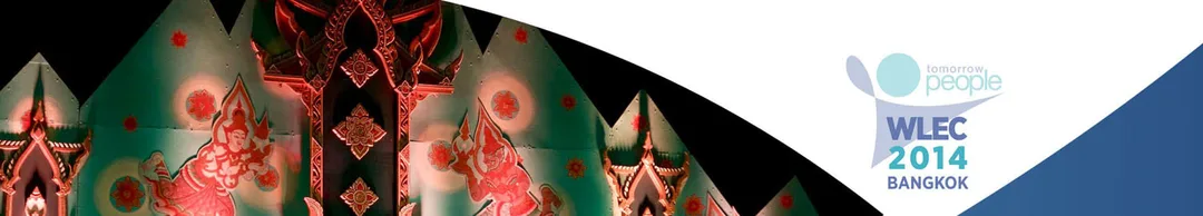 5th Women’s Leadership and Empowerment Conference [WLEC2014], 1st – 3rd of March 2014 – Bangkok, Thailand