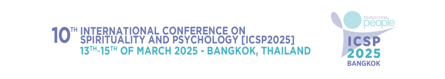 10th International Conference on Spirituality and Psychology (ICSP2025), Bangkok, Thailand, 13-15 March 2025