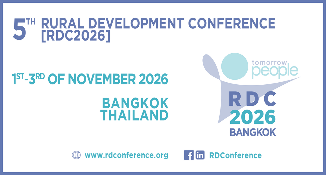 5th Rural Development Conference [RDC2026], 1st-3rd November 2026, Bangkok, Thailand
