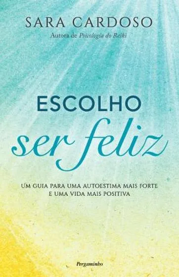 capa do livro escolho ser feliz