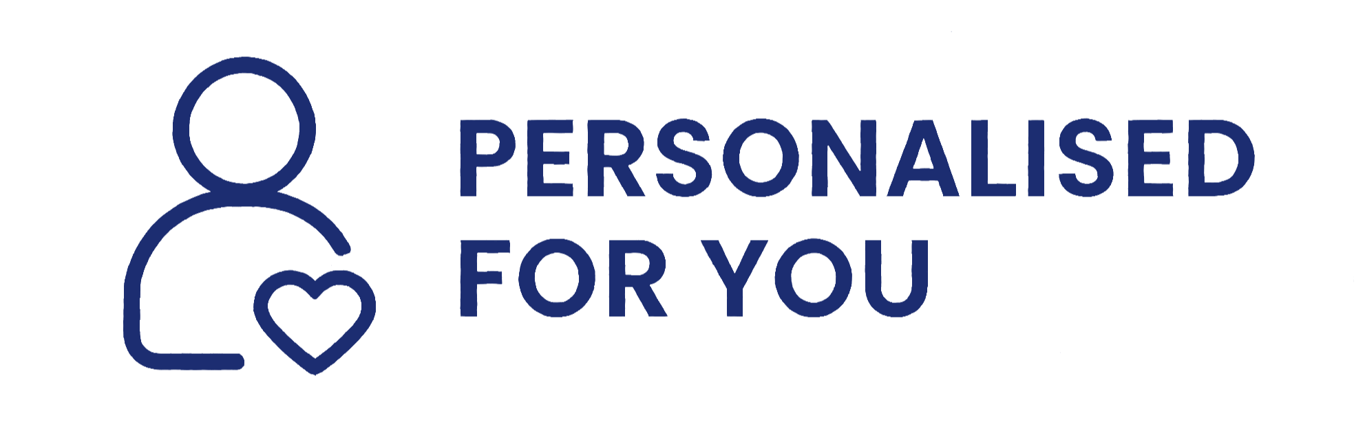 Personalised for you