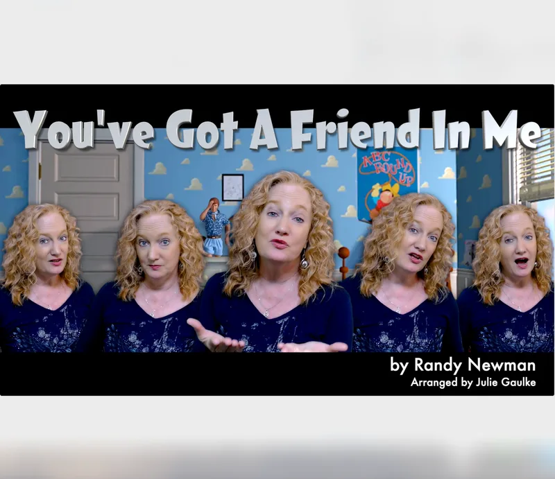 You've Got A Friend In Me (arr. Julie Gaulke)