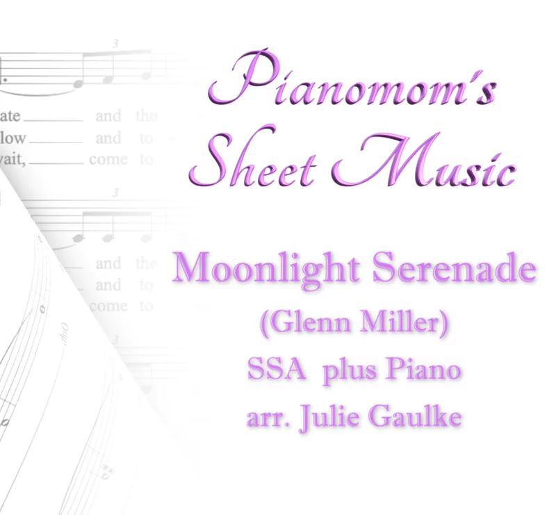 Moonlight Serenade plus piano (arr. Julie Gaulke)