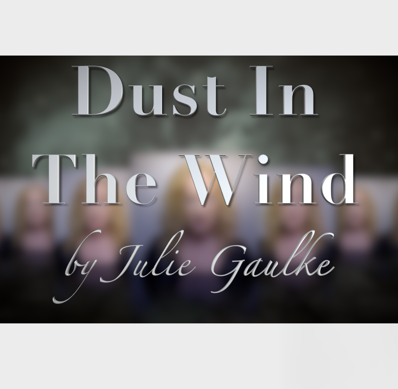 Dust In The Wind (arr. Julie Gaulke)