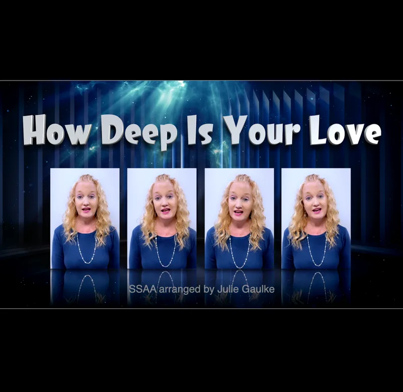 How Deep Is Your Love SSAA in F (arr. Julie Gaulke)