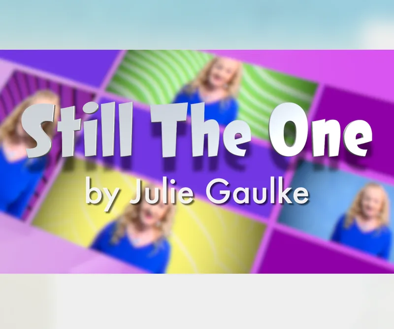 Still The One (arr. Julie Gaulke)