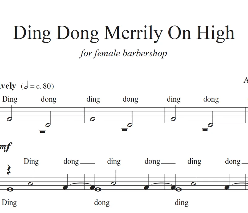 Ding Dong Merrily On High (arr. Julie Gaulke) Female Barbershop