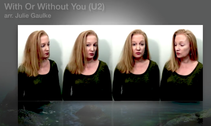 With Or Without You (arr. Julie Gaulke)