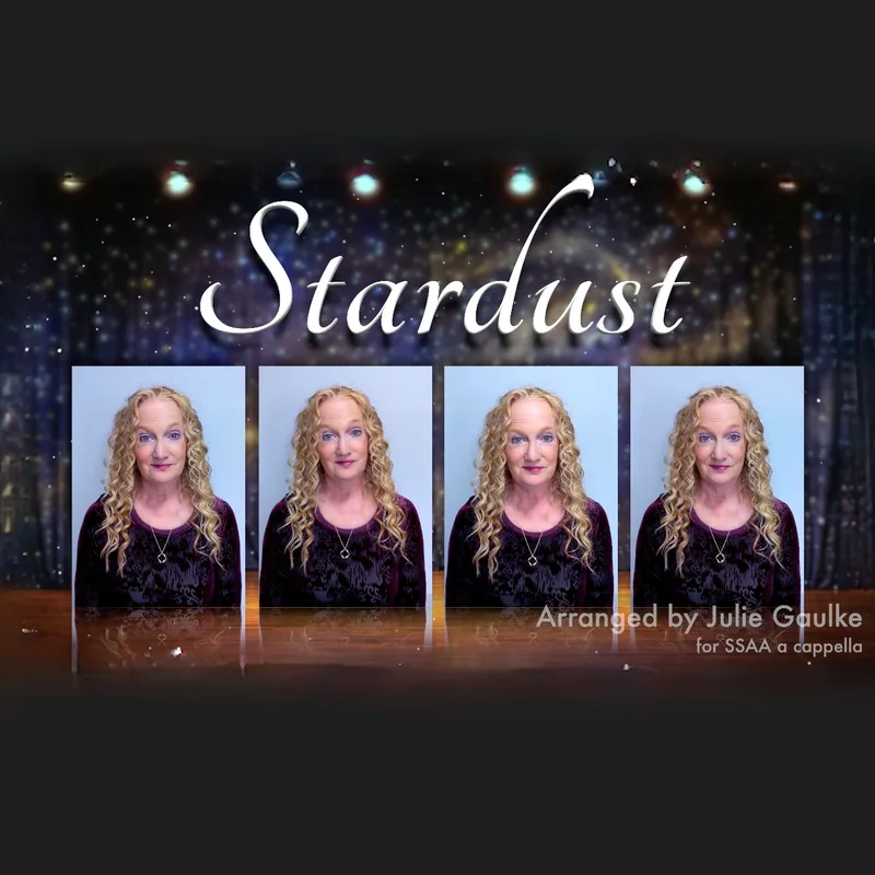 Stardust (arr. Julie Gaulke)