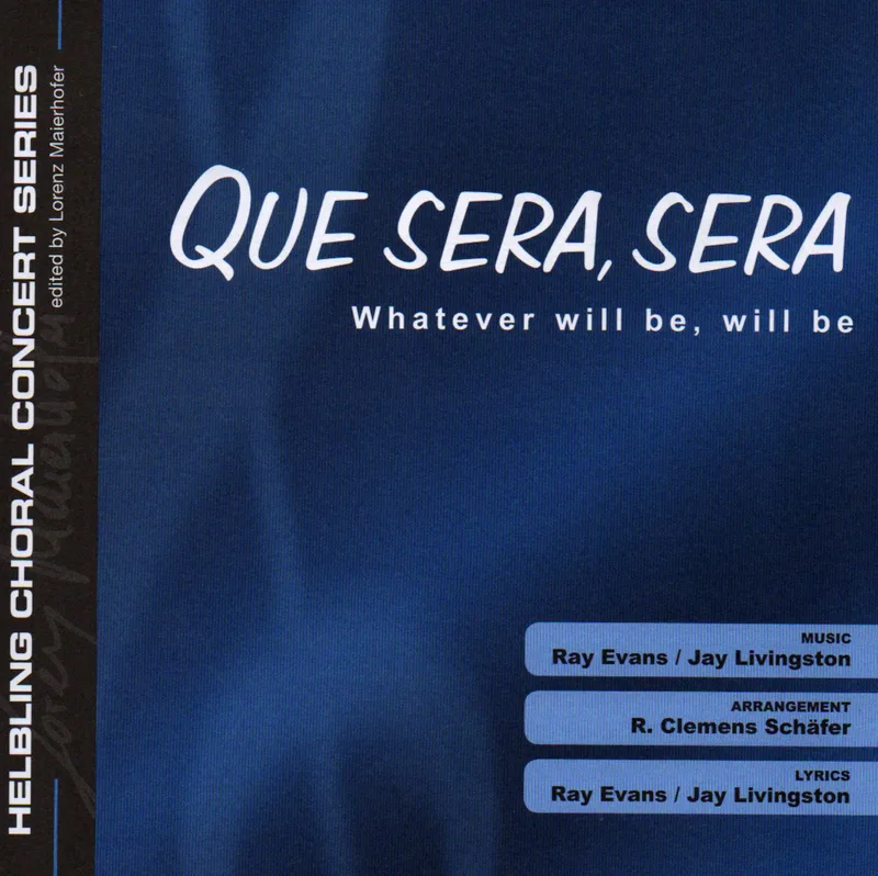 Que Sera Sera (arr. Clemens Schäfe)