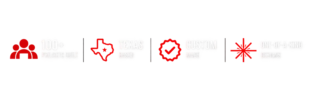 Red and white icons highlighting 100+ projects built, Texas based, custom made, and one-of-a-kind designs.