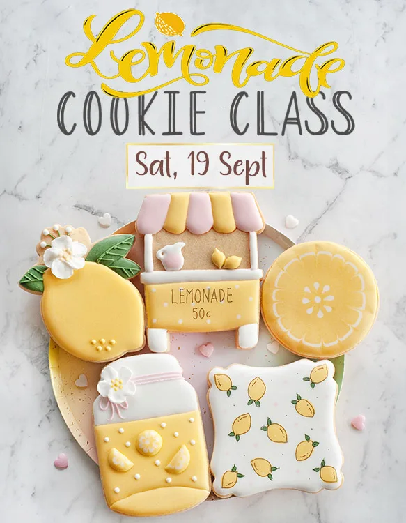 Sat, 19 Sept ~ Lemonade Cookie Decorating Class
