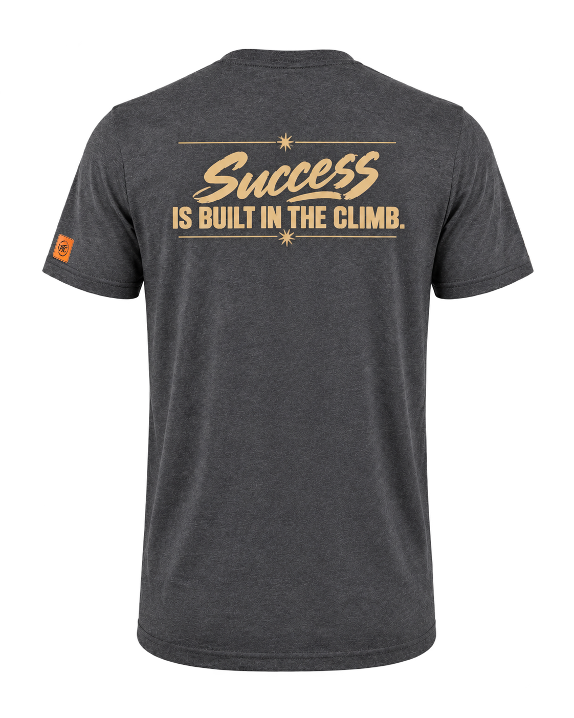 PTC-003 More Grit Less Quit charcoal shirt back: Success Is Built in the Climb