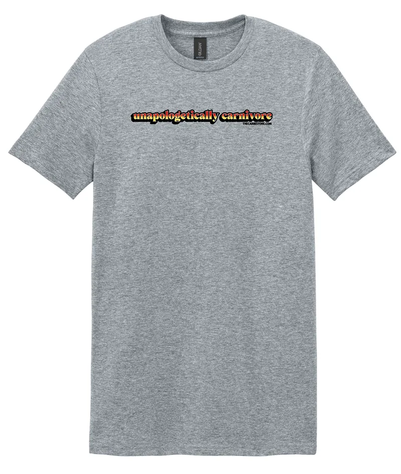 Unapologetically Carnivore Tee 