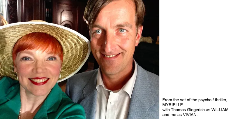 From the set of the psycho / thriller, MYRIELLE with Thomas Giegerich as WILLIAM and me as VIVIAN.