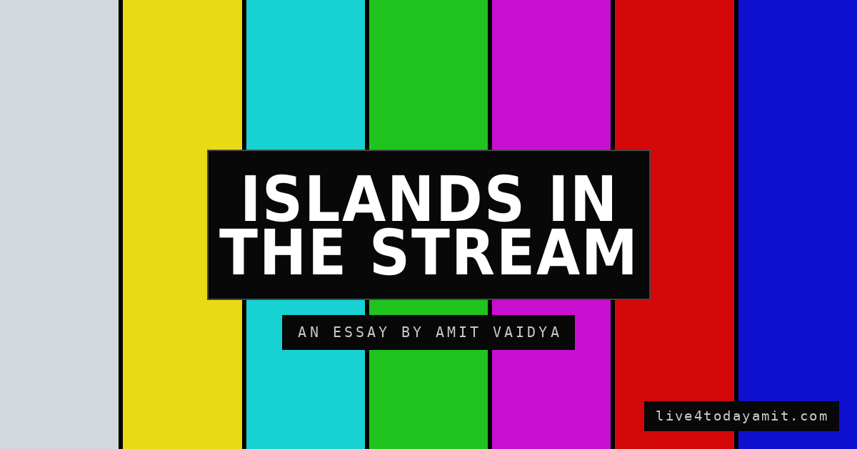Islands in the Stream