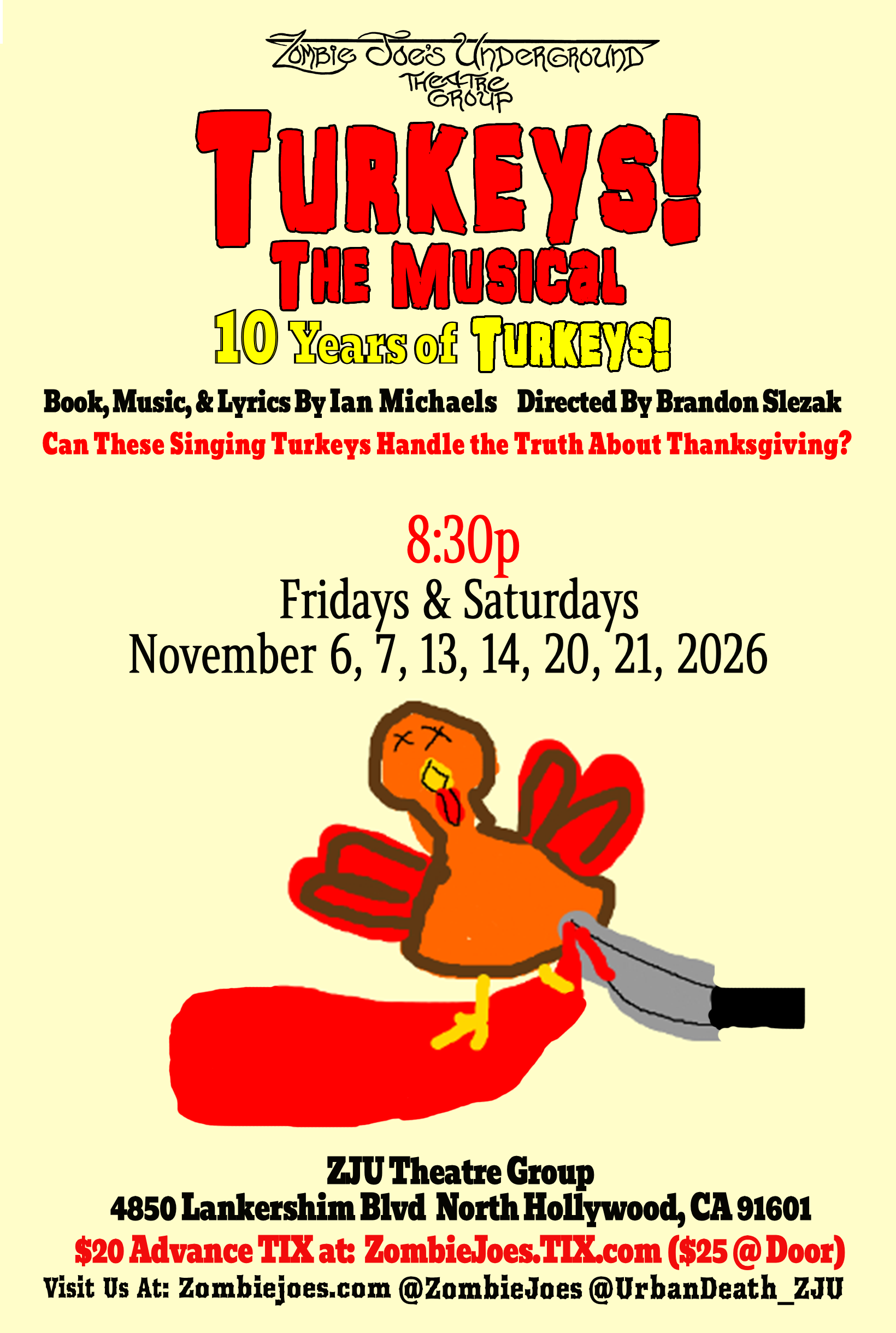 Turkeys: The Musical Returns to Zombie Joe's Underground Theater