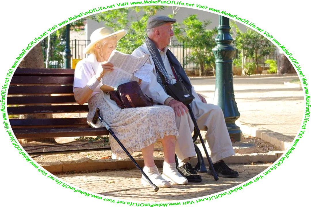 Picture of a husband and wife sitting on a bench under shade trees in a park on a bright sunny day, and the words, ‘Visit www.MakeFunOfLife.net.’