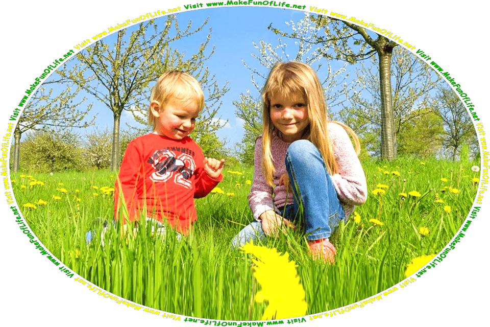 Picture of an infant boy and his slightly older sister, both happy and smiling, playing in the grass and dandelions under budding trees, with a blue sky and fluffy white clouds above, and the words, Visit www.MakeFunOfLife.net. Multicolored Text Ring