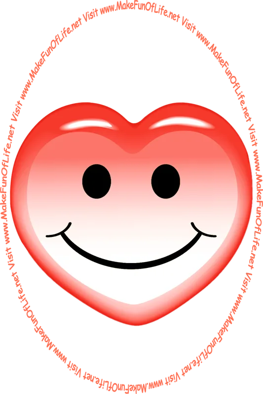 Picture of a pinkish-red heart with a whimsical smiley face on it, and the words, ‘Visit www.MakeFunOfLife.net.’