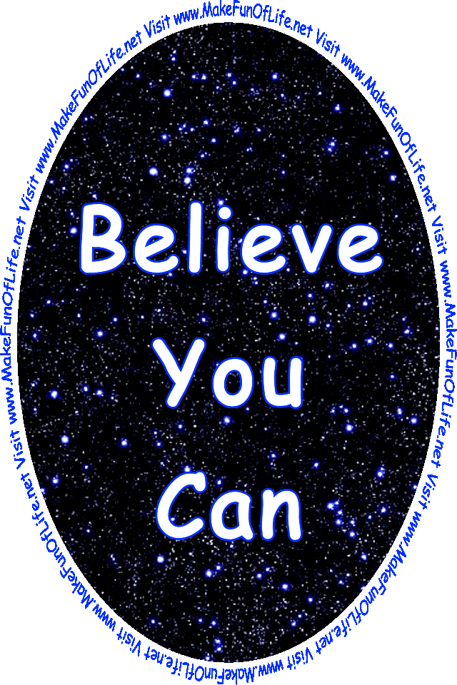 Picture of abstract colors with the words, ‘Believe You Can, Make It Happen, Learn Every Day, Enjoy Your Life.’