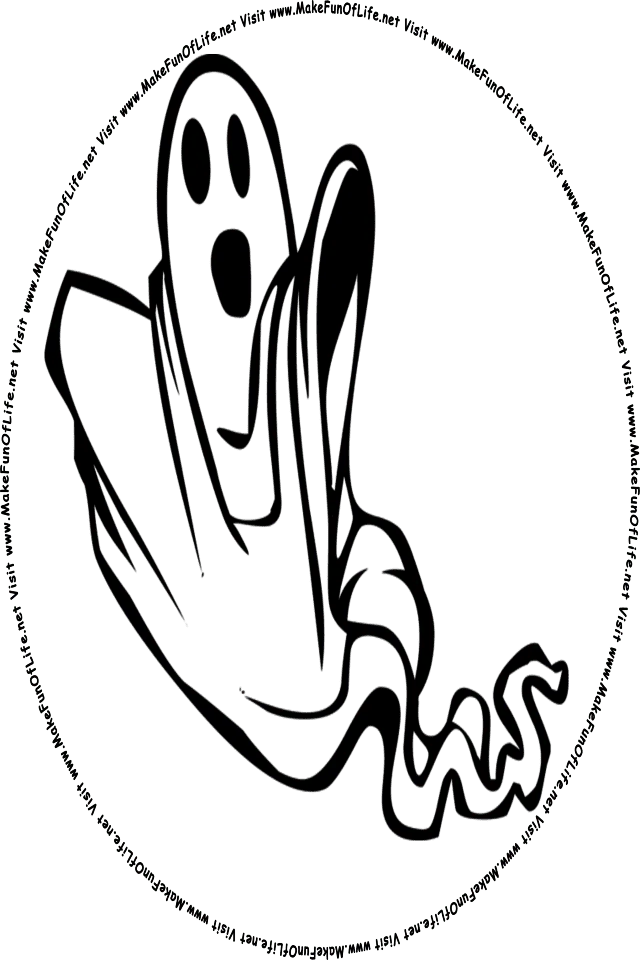 Picture of a spooky ghost, and the words, Visit www.MakeFunOfLife.net.