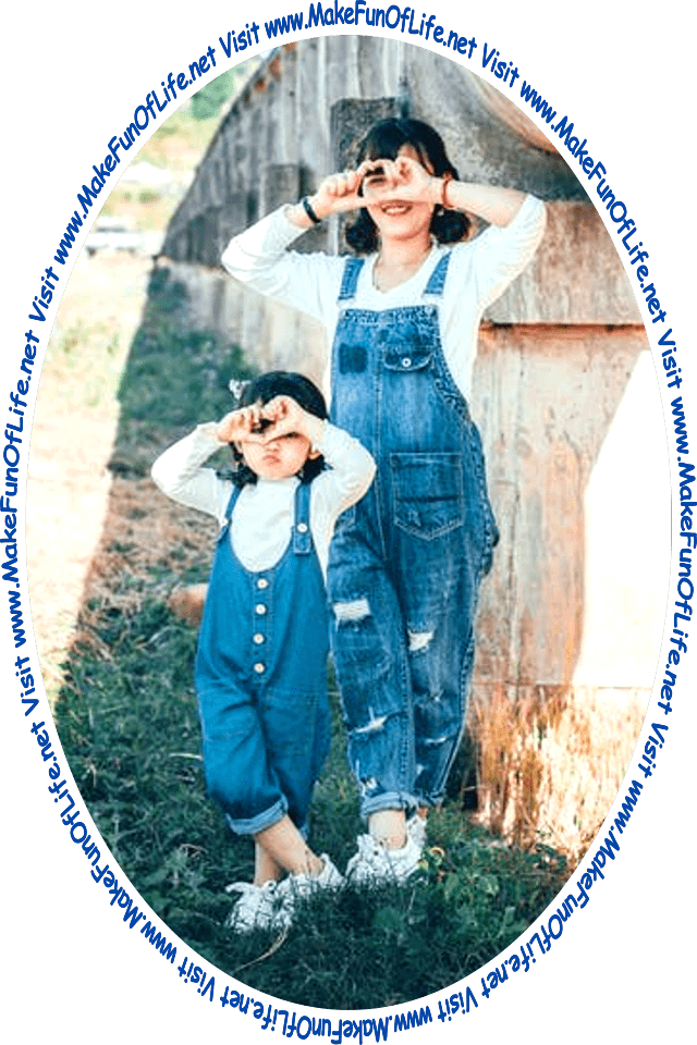 Picture of a mother and her young daughter miming photographers by placing their hands up as if holding cameras and taking pictures, and the words, 'Visit www.MakeFunOfLife.net.'