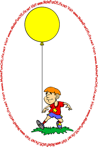 Picture of a happy smiling young man holding a large yellow floating balloon by a string while looking at the words and pictures on the website, and the words, Visit www.MakeFunOfLife.net.
