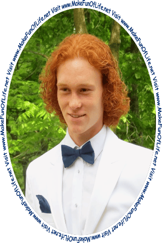 Picture of a happy smiling young man in a white tuxedo standing outside with green leafy trees in the background, and the words, Visit www.MakeFunOfLife.net.