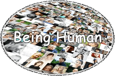 Click or tap here to visit the Being Human Page.