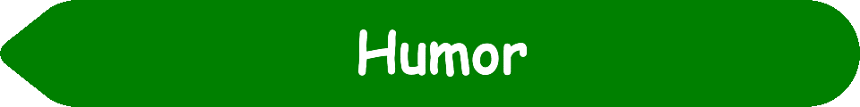Picture of a #008000 Green arrow pointing to the words and pictures on the website, and the words, Humor - Inspiration - Learning - Visit www dot Make Fun Of Life dot net.