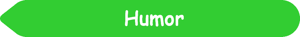 Picture of a #32CD32 Lime Green arrow pointing to the words and pictures on the website, and the words, Humor - Inspiration - Learning - Visit www dot Make Fun Of Life dot net.