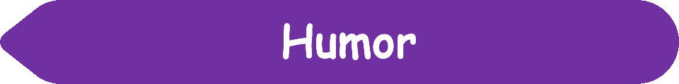 Picture of a #7030A2 Purple arrow pointing to the words and pictures on the website, and the words, Humor - Inspiration - Learning - Visit www dot Make Fun Of Life dot net.