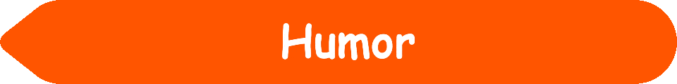 Picture of a #FF5500 Orange arrow pointing to the words and pictures on the website, and the words, Humor - Inspiration - Learning - Visit www dot Make Fun Of Life dot net.