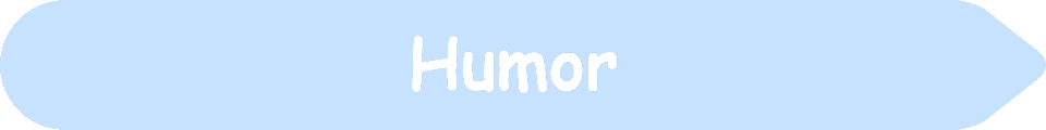 Picture of a #C6E2FF Periwinkle Blue arrow pointing to the words and pictures on the website, and the words, Humor - Inspiration - Learning - Visit www dot Make Fun Of Life dot net.