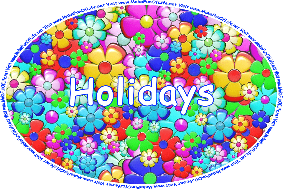 Click or tap here to visit the Holidays Page.
