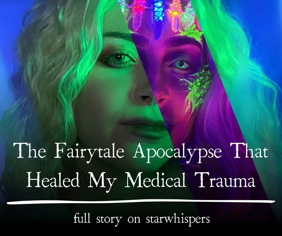 split image with a diagonal stripe showing the same blonde person in two contrasting looks: left side lit in green with more natural makeup, the diagonal stripe in vivid purple and blue lighting with glowing crystal crown and luminous face paint. Overlaid text reads, “The Fairytale Apocalypse That Healed My Medical Trauma” and “full story on starwhispers.”