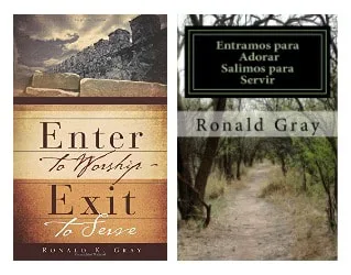 Entramos para Adorar Salimos para Servir, Ronald Gray